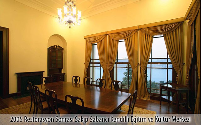 2005 Restorasyon Sonrası Sakıp Sabancı Kandilli Eğitim ve Kültür Merkezi 2005 Restorasyon Sonrası Sakıp Sabancı Kandilli Eğitim ve Kültür Merkezi