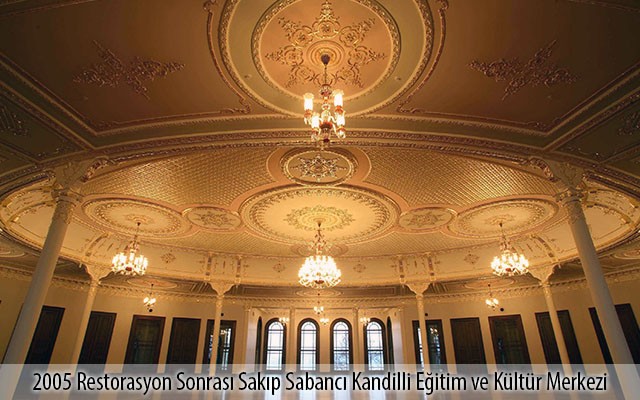2005 Restorasyon Sonrası Sakıp Sabancı Kandilli Eğitim ve Kültür Merkezi
