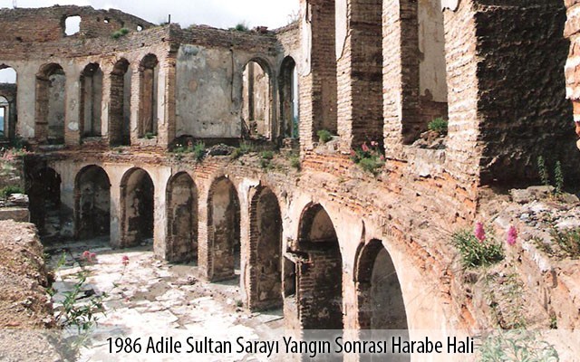 1986 Adile Sultan Sarayı Yangın Sonrası Harabe Hali